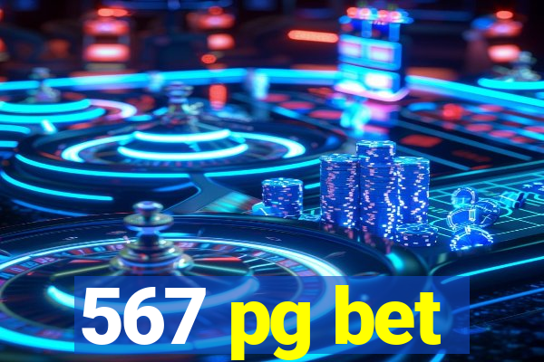567 pg bet